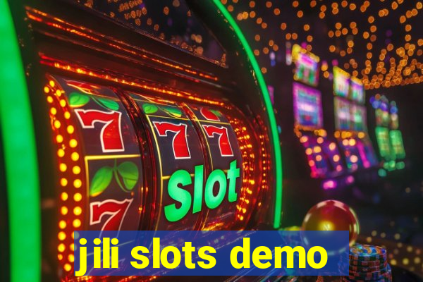 jili slots demo